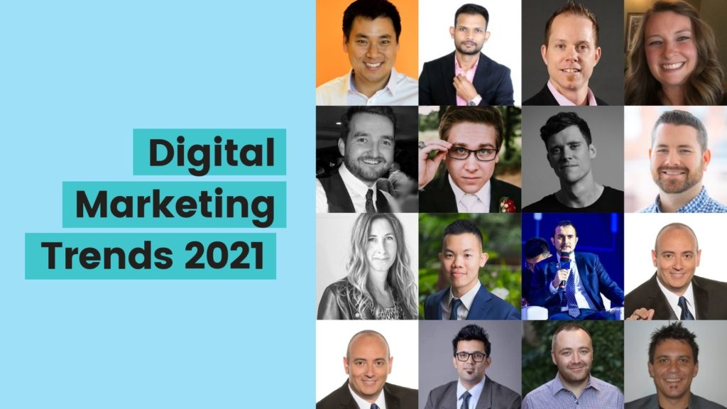 Top Digital Marketing Trends in 2021 - 21 Expert Predictions