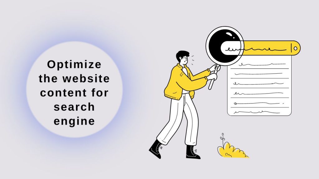 Optimize the website content for search engine