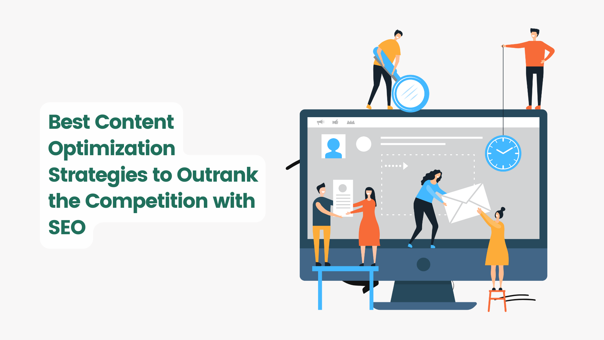 Best Content Optimization Strategies to Outrank the Competition with SEO