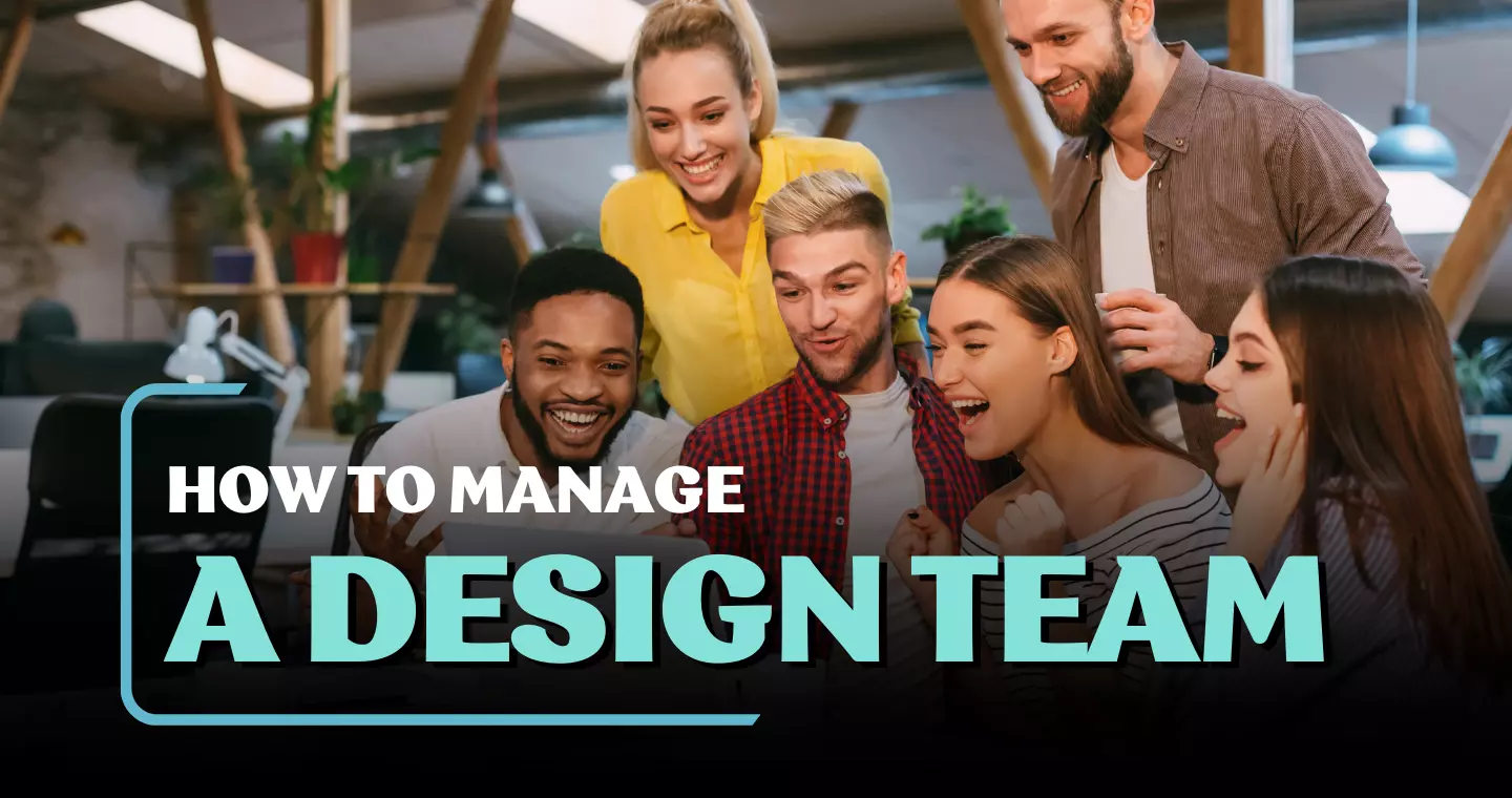how to manage a design team