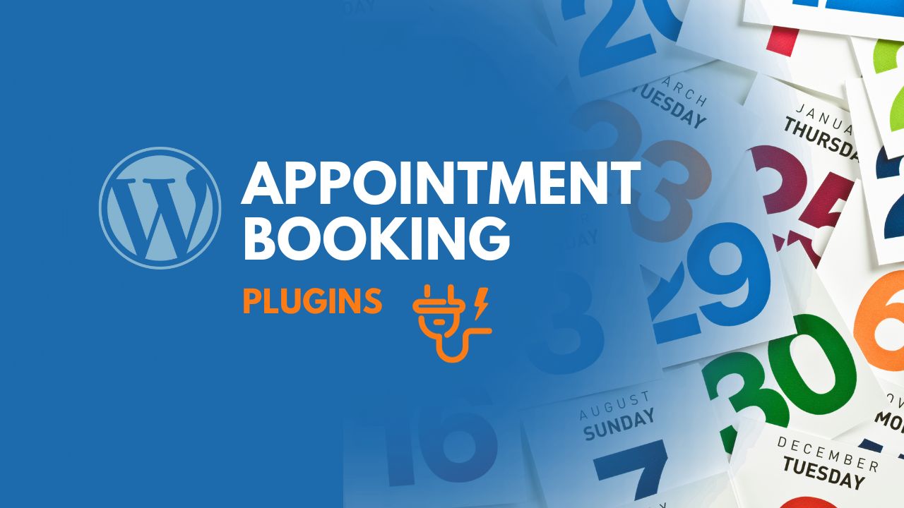 Top WordPress Appointment Booking Plugins to Streamline Online Scheduling