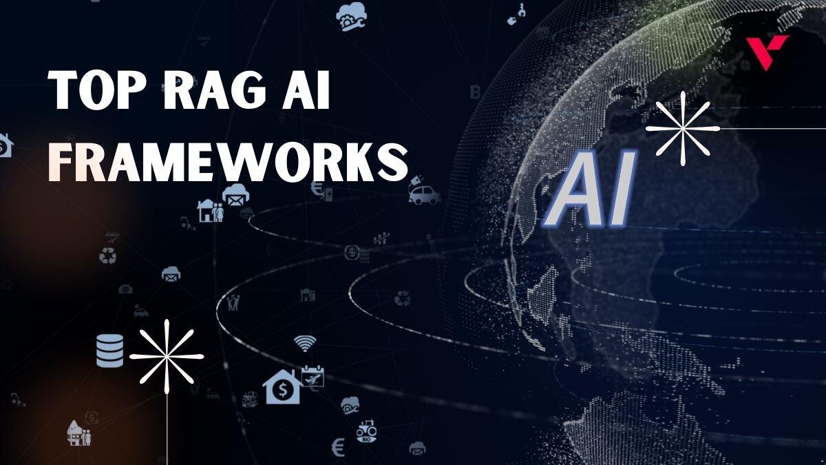 Top RAG AI frameworks