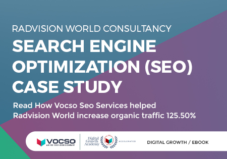 Radvision World Consultancy Increases Organic Traffic 125.50% in 3 Months - SEO Case Study eBook